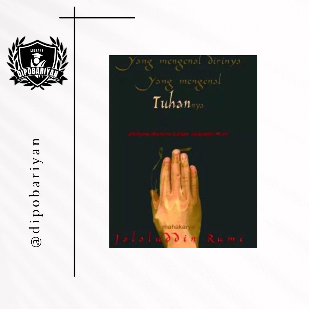 Yang Mengenal Dirinya Yang Mengenal Tuhannya