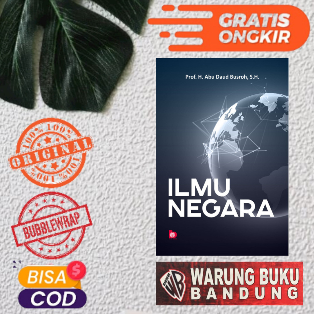 Buku Ilmu Negara - H. Abu Daud Busroh, S.H.
