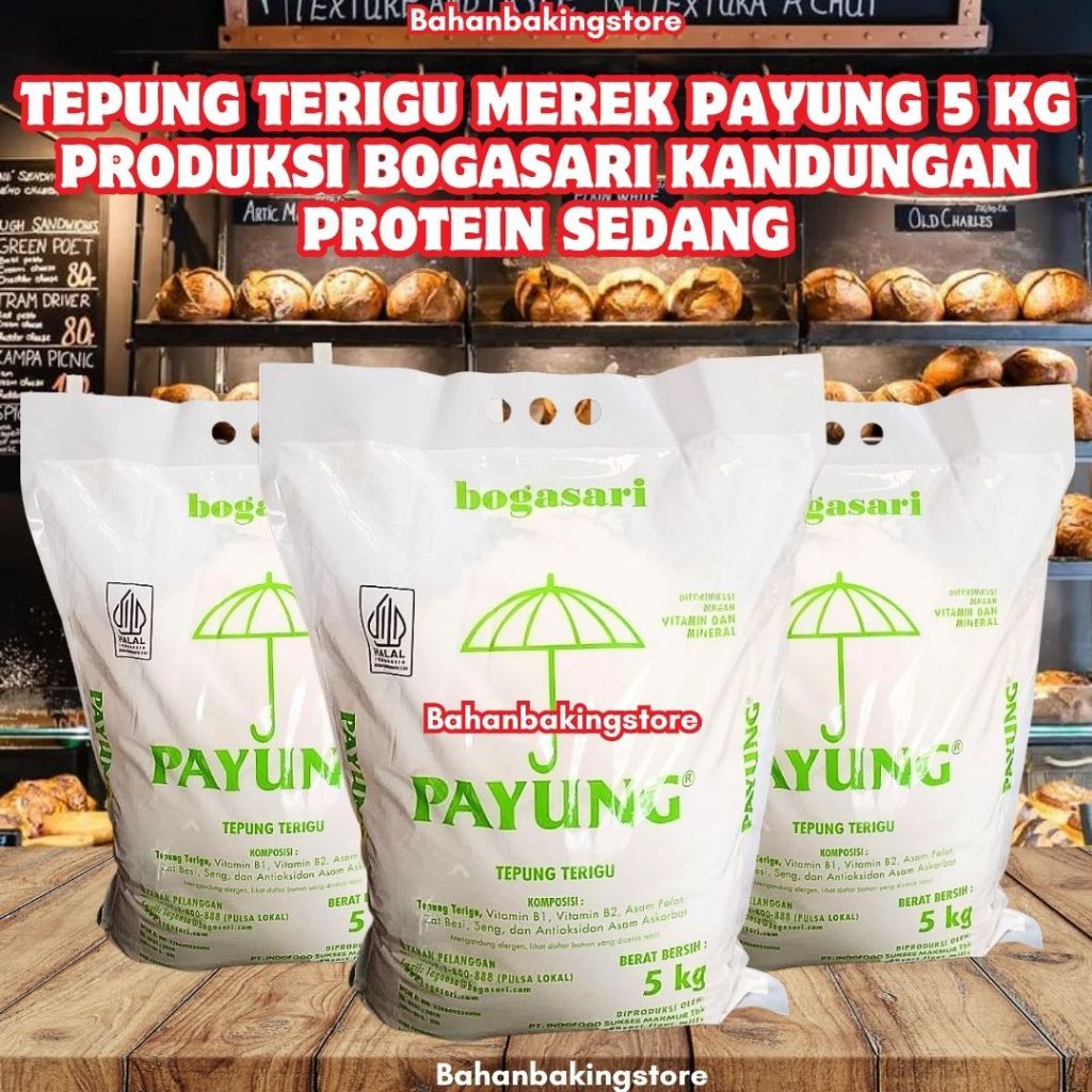 

TEPUNG TERIGU CAP PAYUNG 5 KG PER KARUNG PRODUKSI BOGASARI KANDUNGAN PROTEIN SEDANG COCOK UNTUK KUE, ROTI, GORENGAN, BROWNIES, MUFFIN
