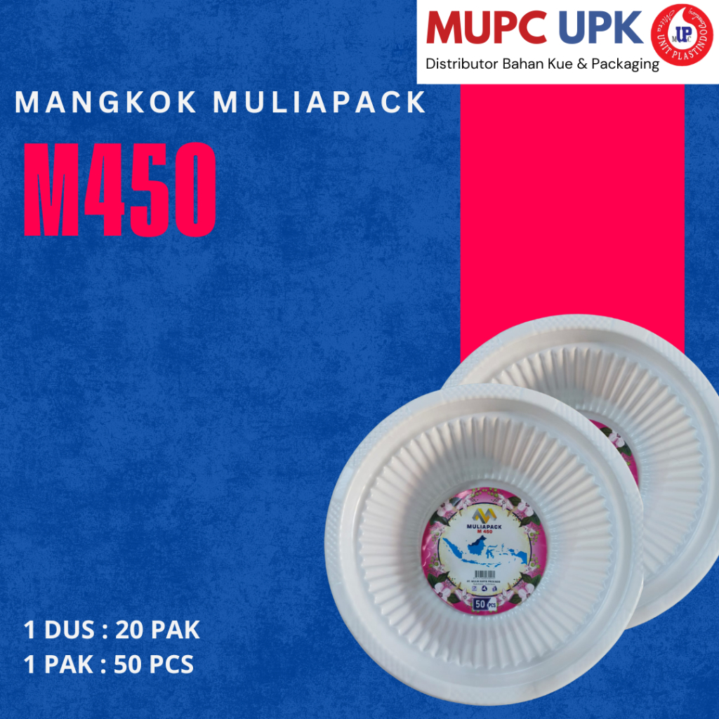 MANGKOK MULIAPACK M450 / MULIAPACK MANGKOK M450 / MANGKOK PLASTIK