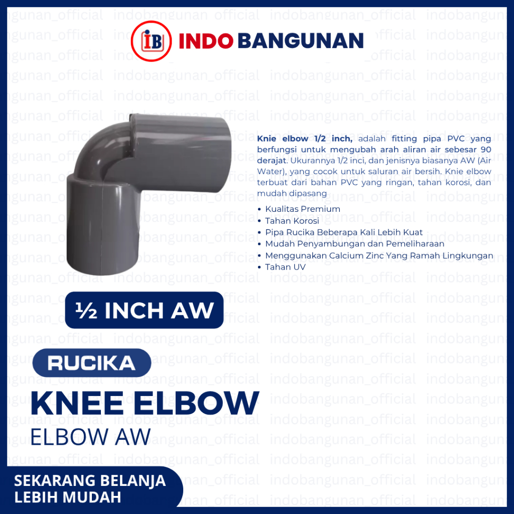 RUCIKA SAMBUNGAN PVC ELBOW/KNIE/KNEE 1/2 INCH AW
