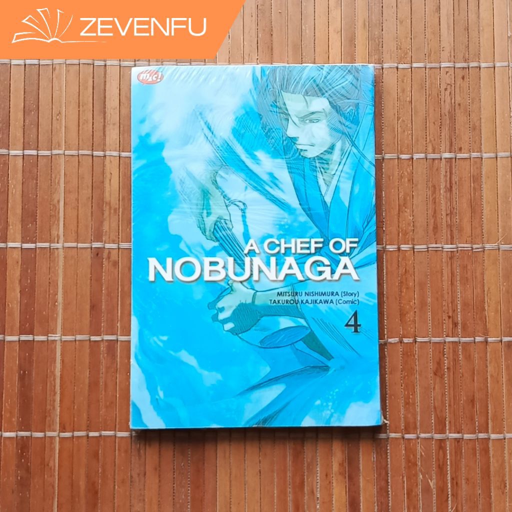 Buku manga A CHEF OF NOBUNAGA Vol 4 dan 9 komik karya mitsuru nishimura M&C