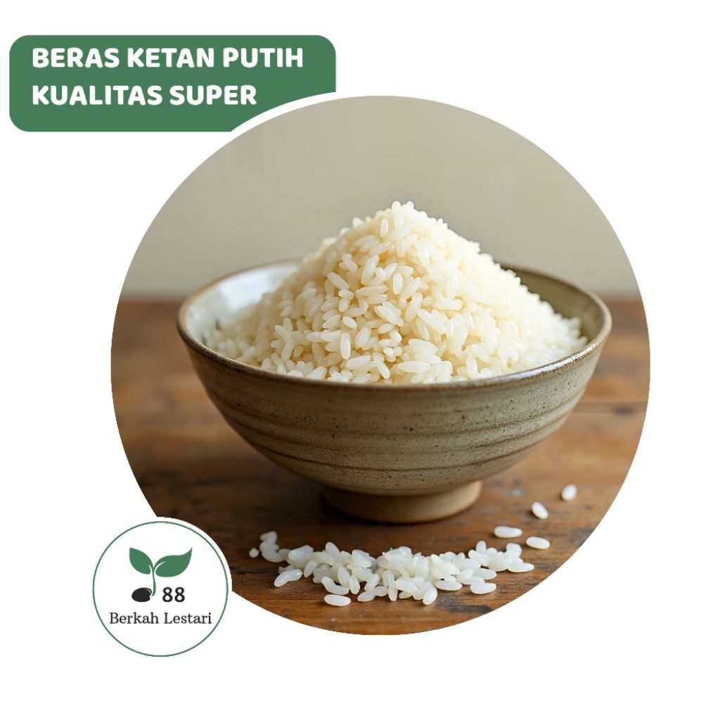 

Beras Ketan Putih - Kualitas Super