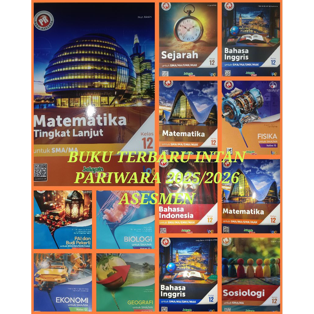 Buku lks/pr SMA Asasmen  kelas 12 tahun 2024/2025 intan pariwara