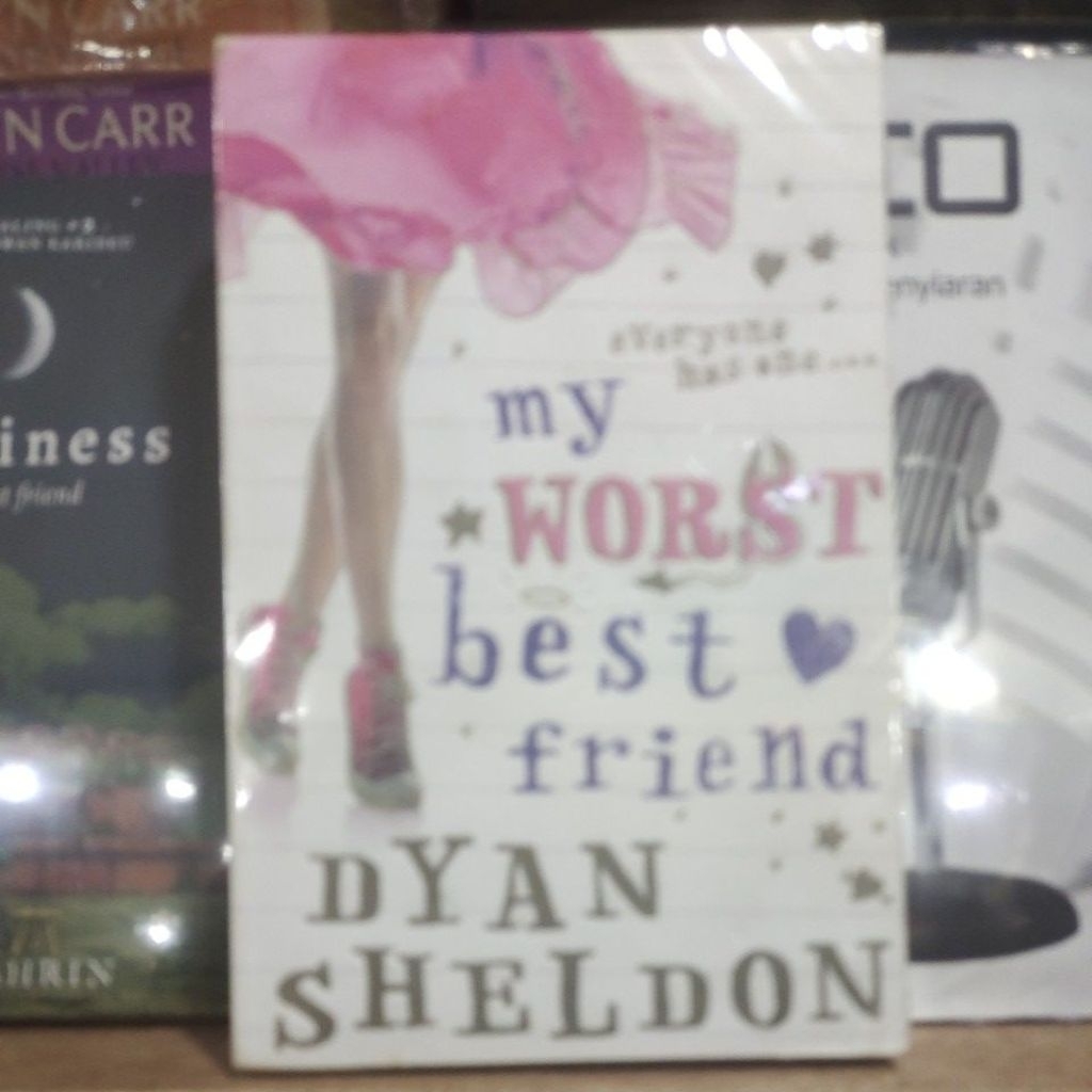 my worst best friend (dyan Sheldon)