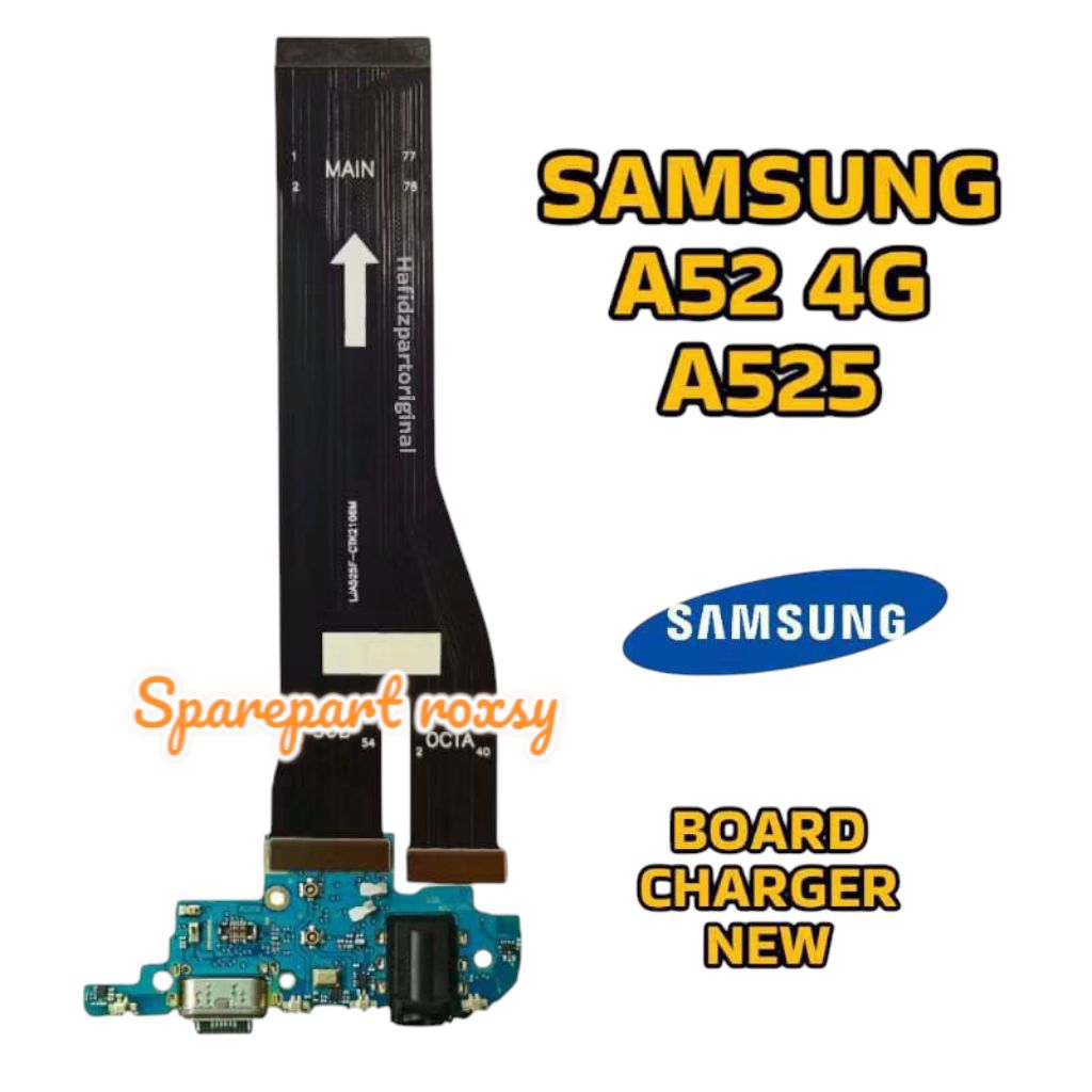 FLEXIBEL CHARGER SAMSUNG A52 4G A525  PAPAN CAS FULLSET IC + FLEXIBEL BOARD SAMSUNG A52 4G A525 SATU
