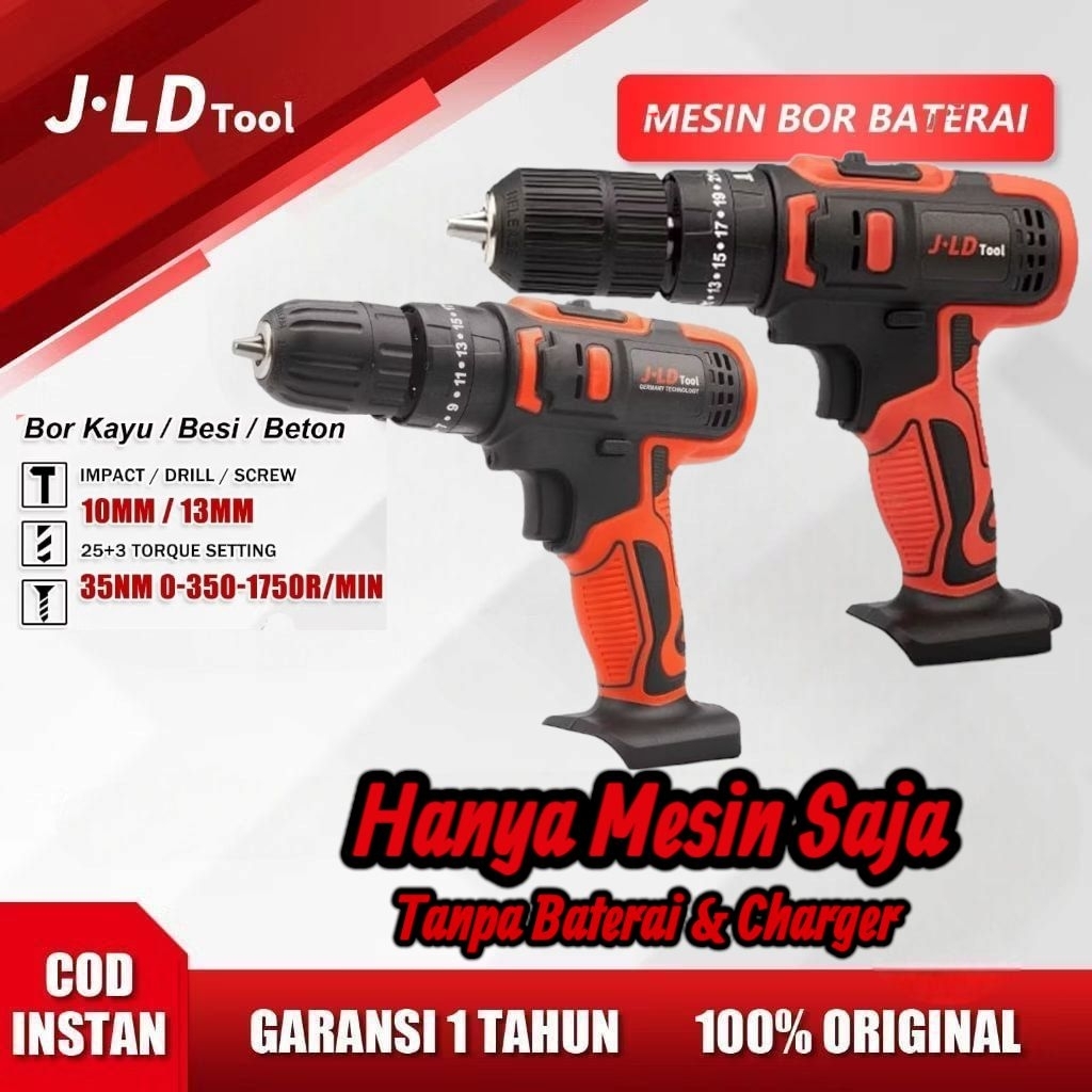 MESIN SAJA UNIT ONLY BOR JLD 36V 36 V Volt 13 MM 10 MM TANPA BATERAI DAN CHARGER