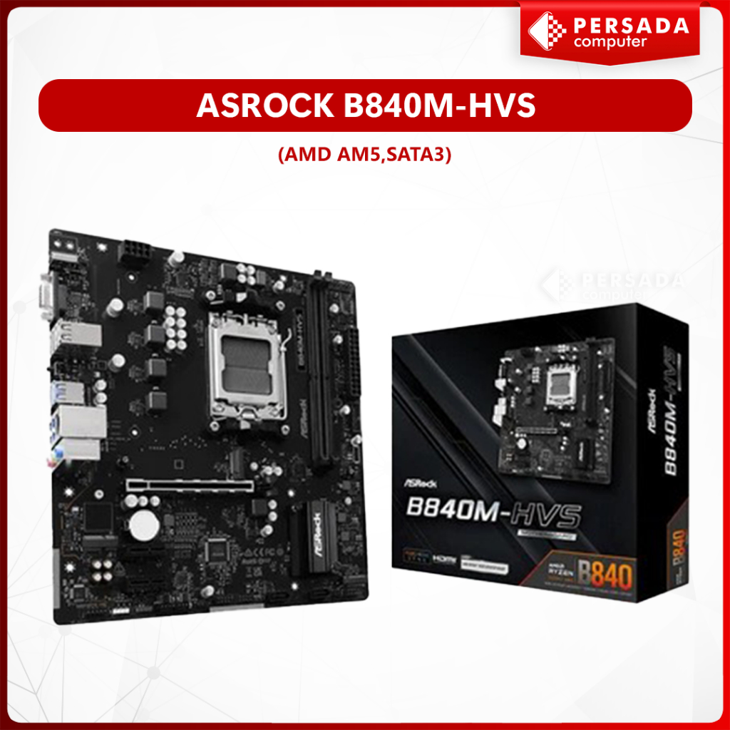 ASRock B840M-HVS (AMD AM5,SATA3)
