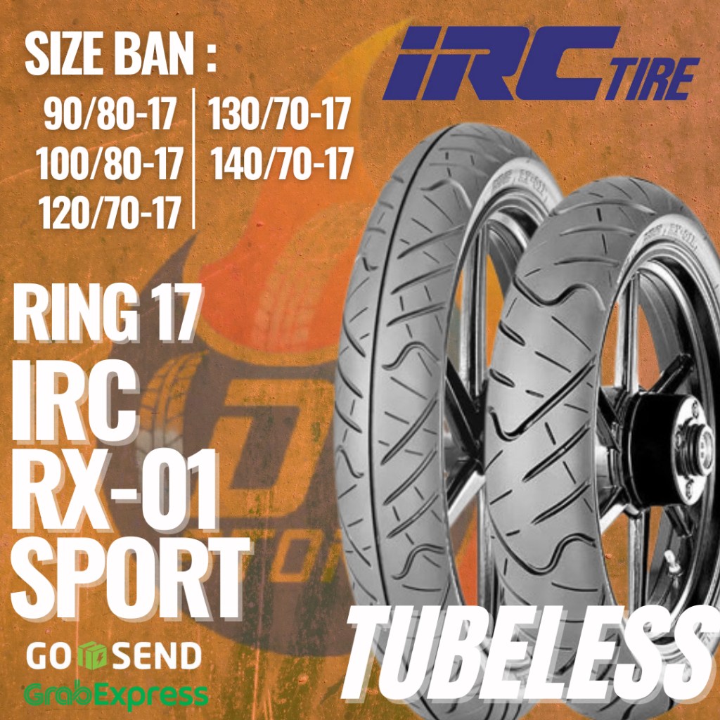 Ban IRC RX-01 Ring 17 Tubeless Untuk Motor Vixion, Byson, Jupiter MX dll