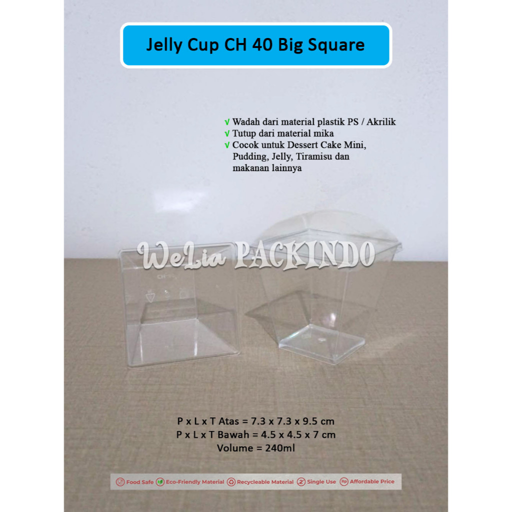 [1 PCS] Jelly Cup CH 40 Big Square 240ml / Cup Jelly CH-40 / Wadah Puding Jelly Dessert CH40
