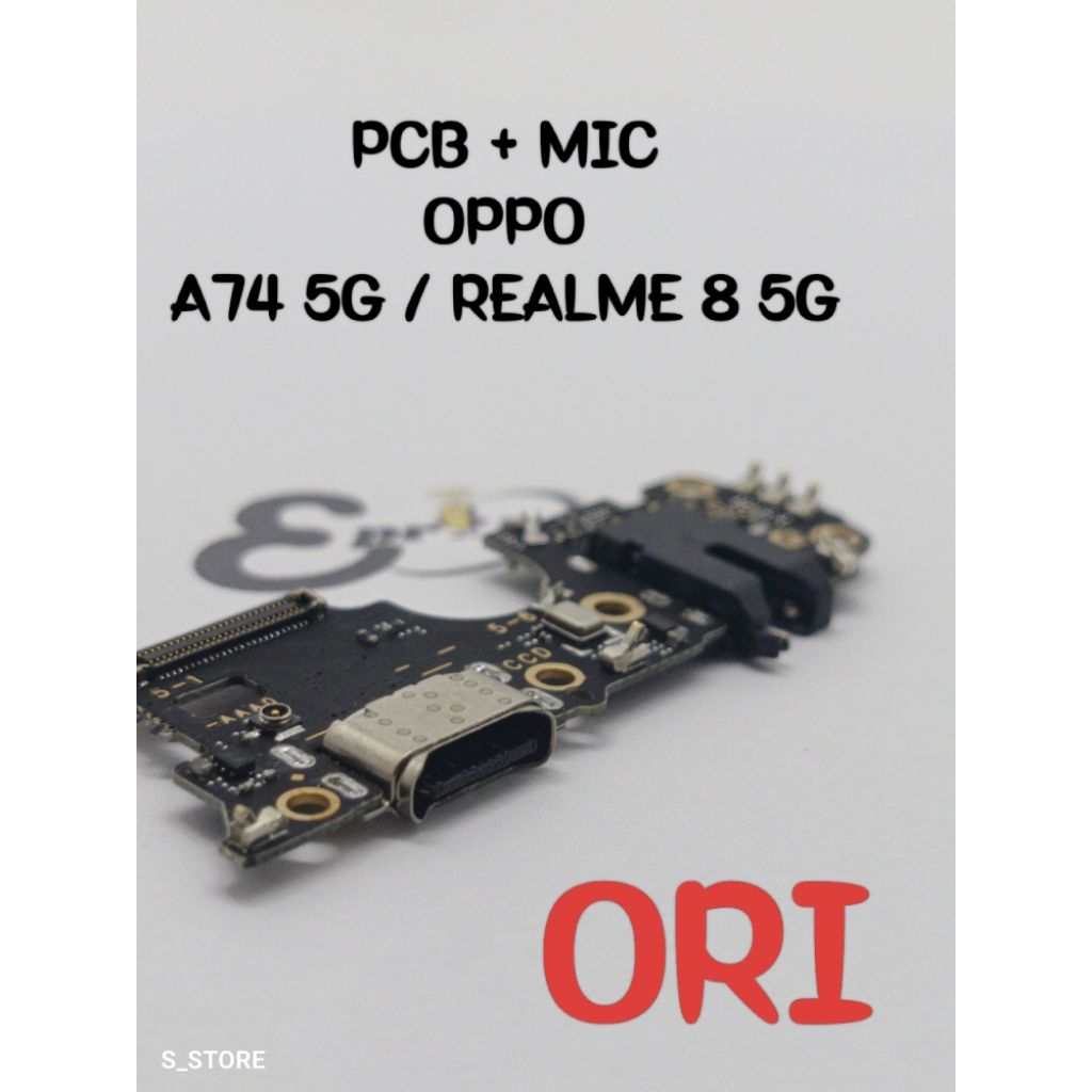 PAPAN CAS OPPO A74 5G / REALME 8 5G ORI CONNECTOR CHARGER PAPAN KONEKTOR CAS PCB BOARD OPPO A74 5G /