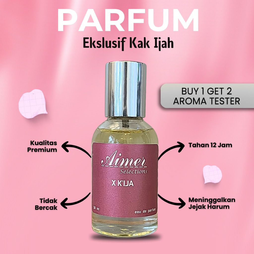 Parfum Inspired X K’IJAH 30ml II Best Seller || Minyak Wangi || Parfume || Parfume EDP || Parfum Pri