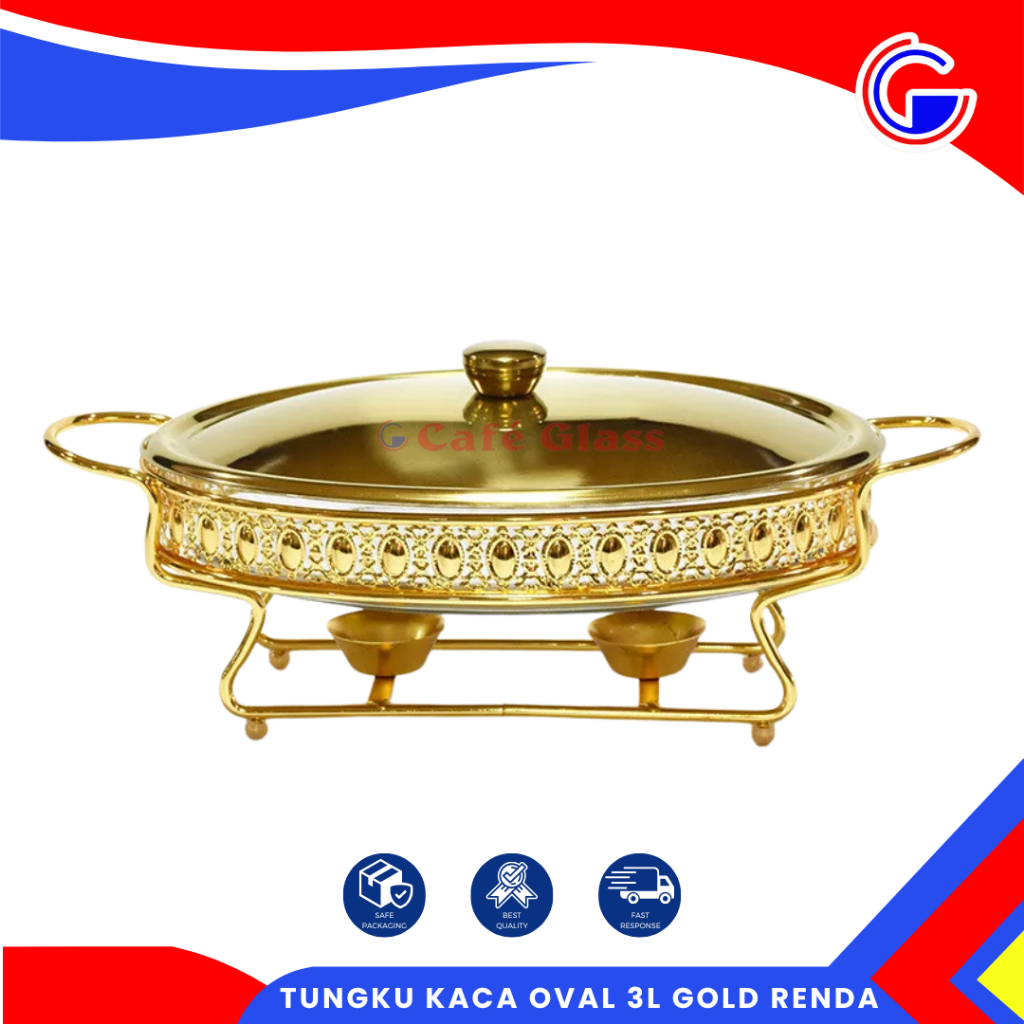 TUNGKU KACA OVAL 3L GOLD I TEMPAT HIDANGAN PANAS I TEMPAT SAJIAN MAKAN MEWAH | PRASMANAN SULTAN