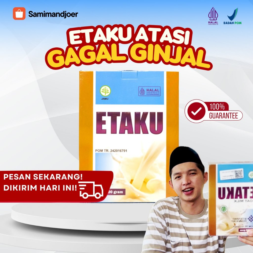 

ETAKU Original Asli Susu Kambing Etawa Bantu Atasi Masalah Kesehatan Gagal Ginjal Dan Empedu