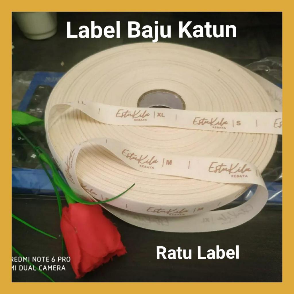 

Label Baju Katun Custom Merk Sendiri per roll
