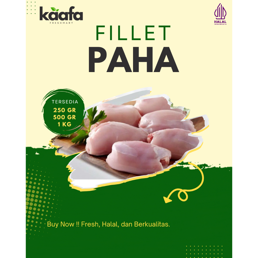 

Paha Ayam Fillet Segar 500gr – Tanpa Tulang & Kulit | Kaafa Freshmart Bandung