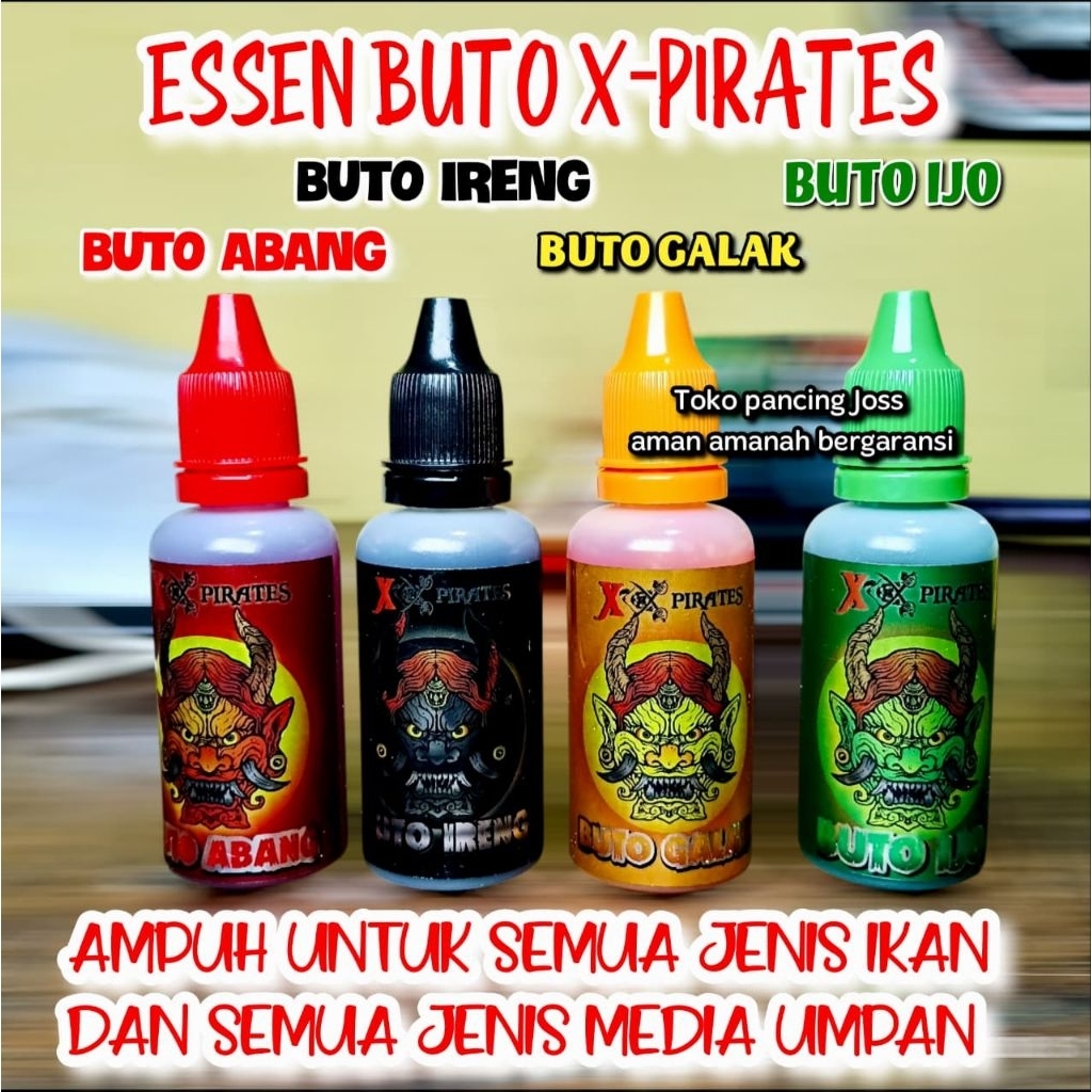 Essen Buto xpirates original buto ijo , buto ireng , buto abang , buto galak , essen nila tombro pat