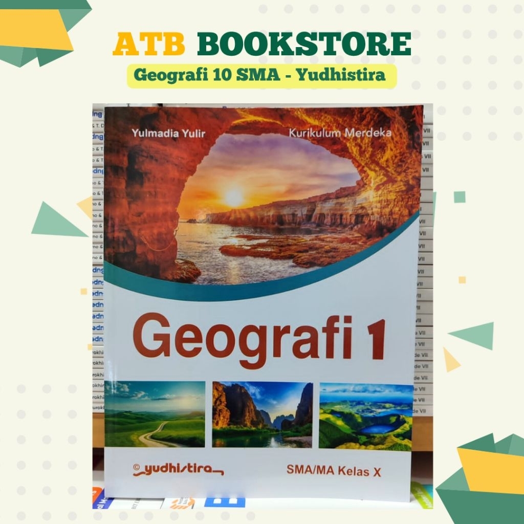 Buku Geografi Kelas 10, 11, 12 SMA/MA Kurikulum Merdeka - Yudhistira