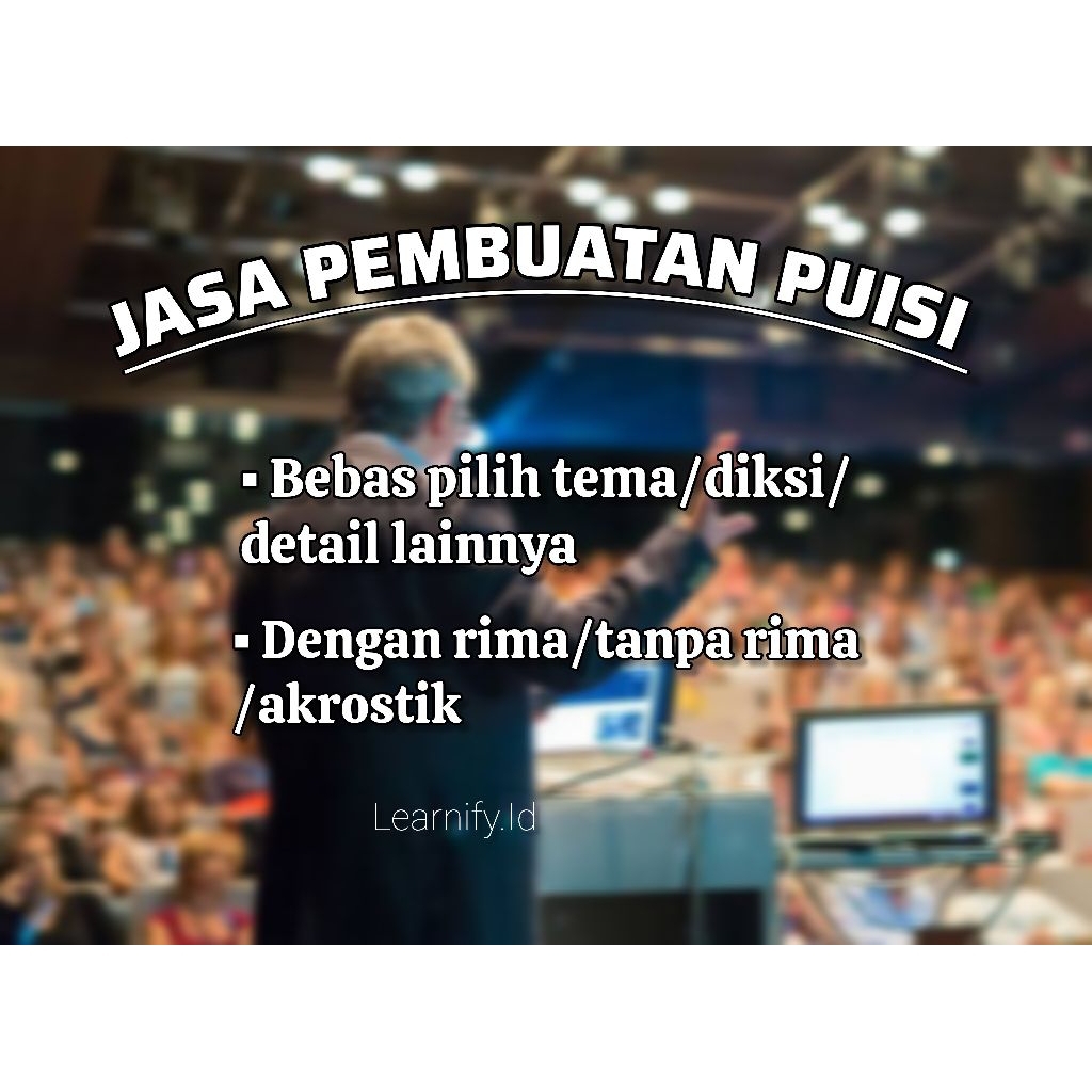 Jasa Pembuatan Puisi Custom – Bisa Request Tema, Diksi, Rima, Akrostik – Cepat & Berkualitas