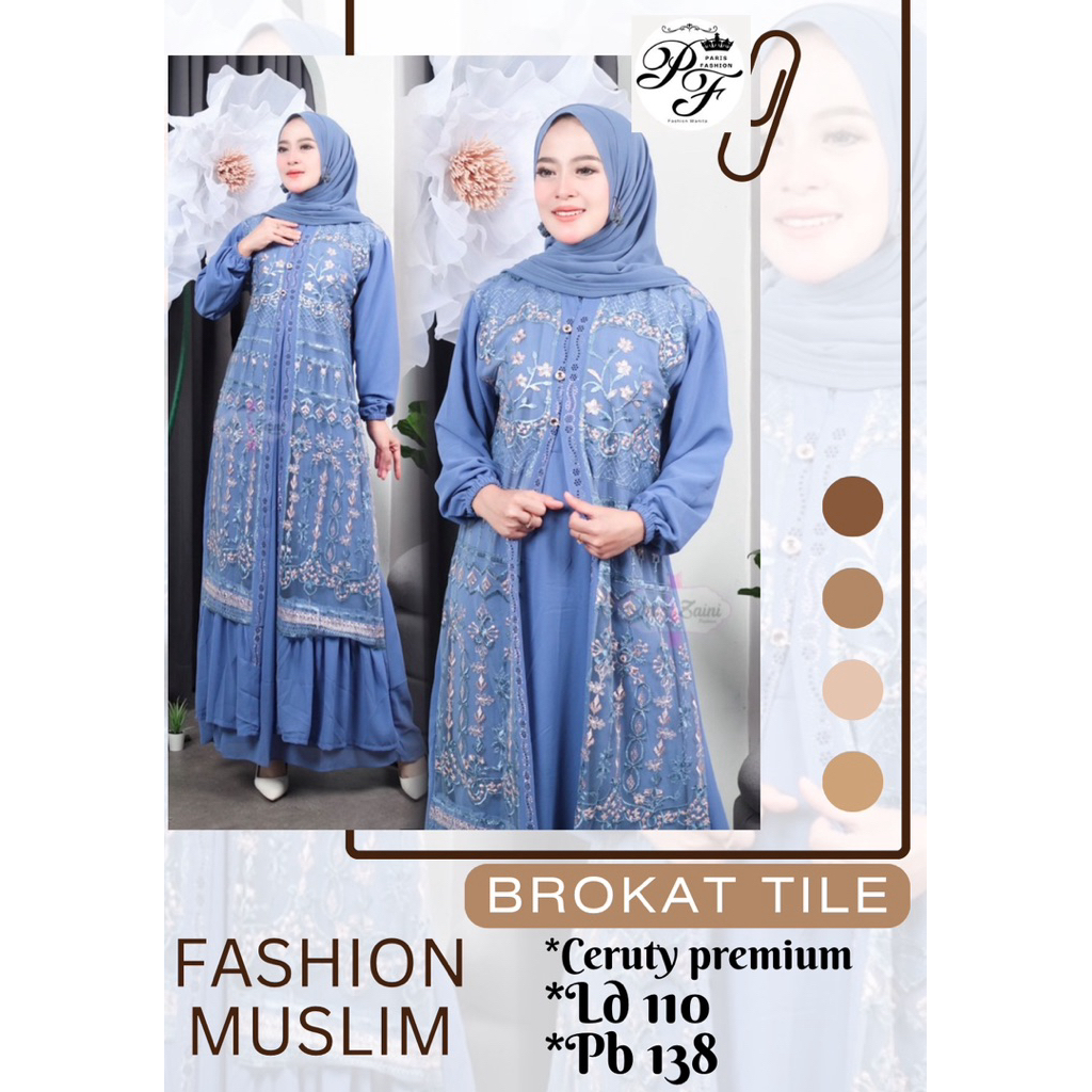 GAMIS Brokat Tile Terbaru 2025 | Gamis Brokat Tile | Gamis Brokat Premium | Gamis Ceruty Mix Brokat