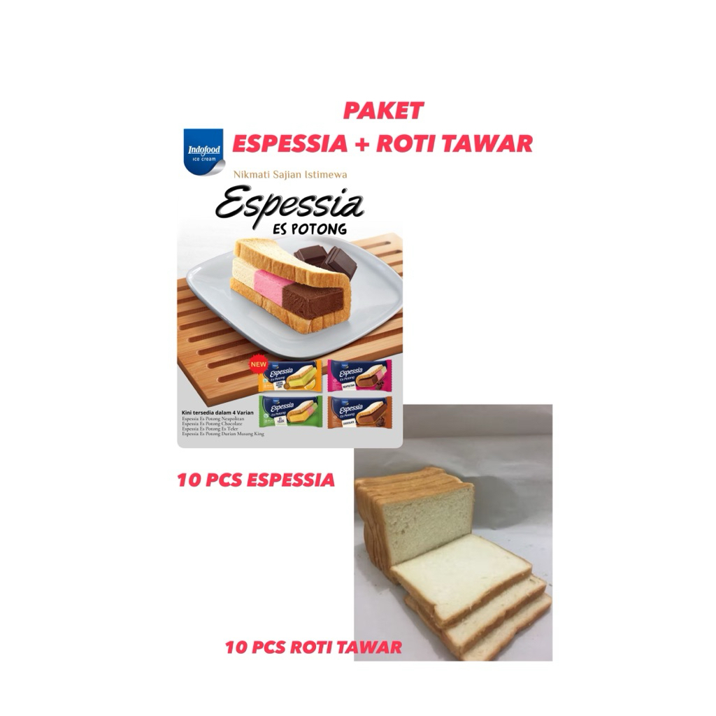 

PAKET 10PCS ESPESSIA + ROTI TAWAR