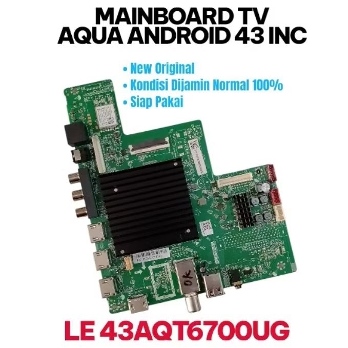 MB - MOBO - MAINBOARD TV AQUA 43 INC LE43AQT6700UG - LE 43AQT6700 NEW ORIGINAL