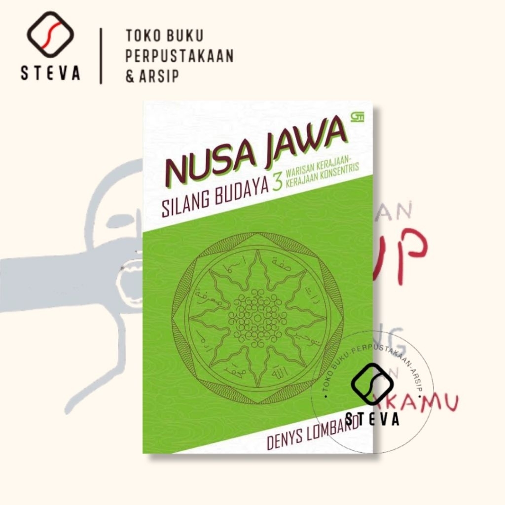 Buku Nusa Jawa Silang Budaya 3 - Denys Lombard