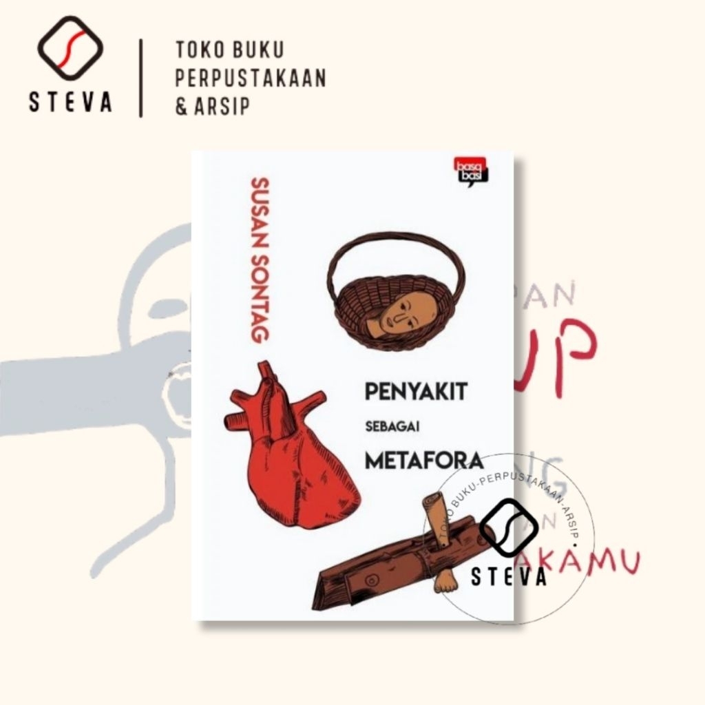 Penyakit Sebagai Metafora - Susan Sontag
