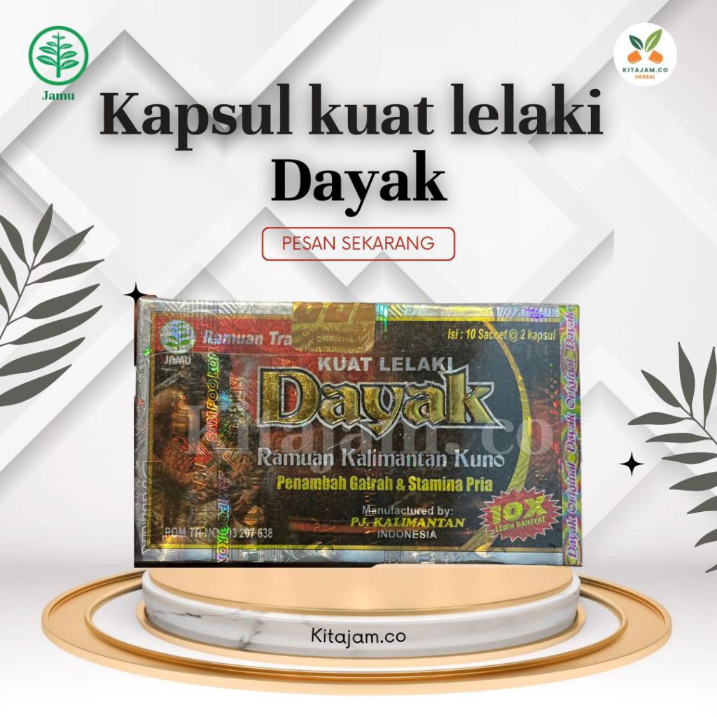 Kapsul Dayak kuat lelaki 100% original