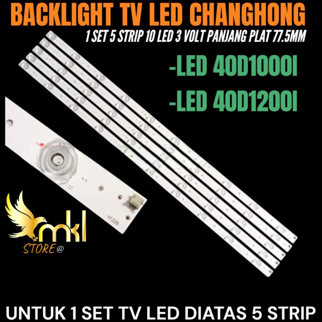 BACKLIGHT TV LED CHANGHONG 40 INCH LED-40D1100I- LED-40D1200I BACKLIGHT TV LED 40 INCH