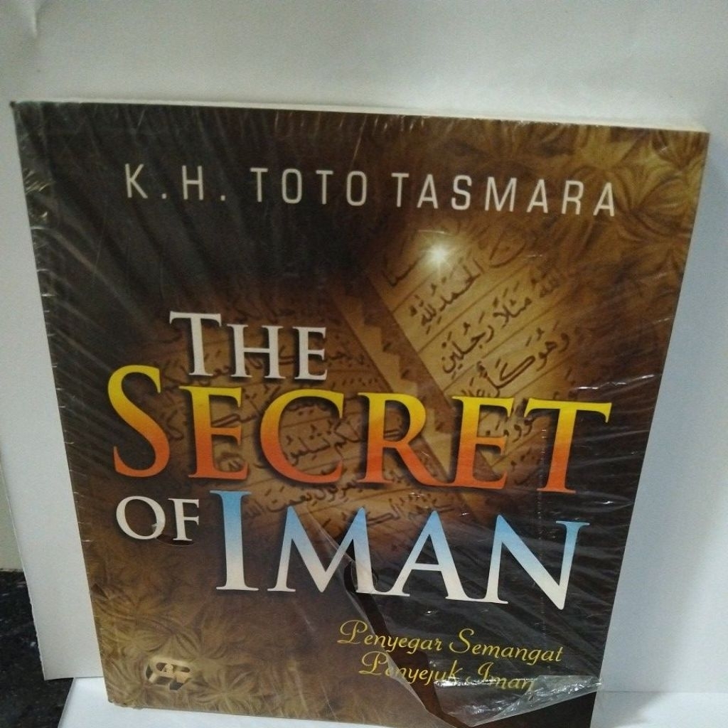 THE SECRET OF IMAN Penyegar Semangat Penyejuk Iman