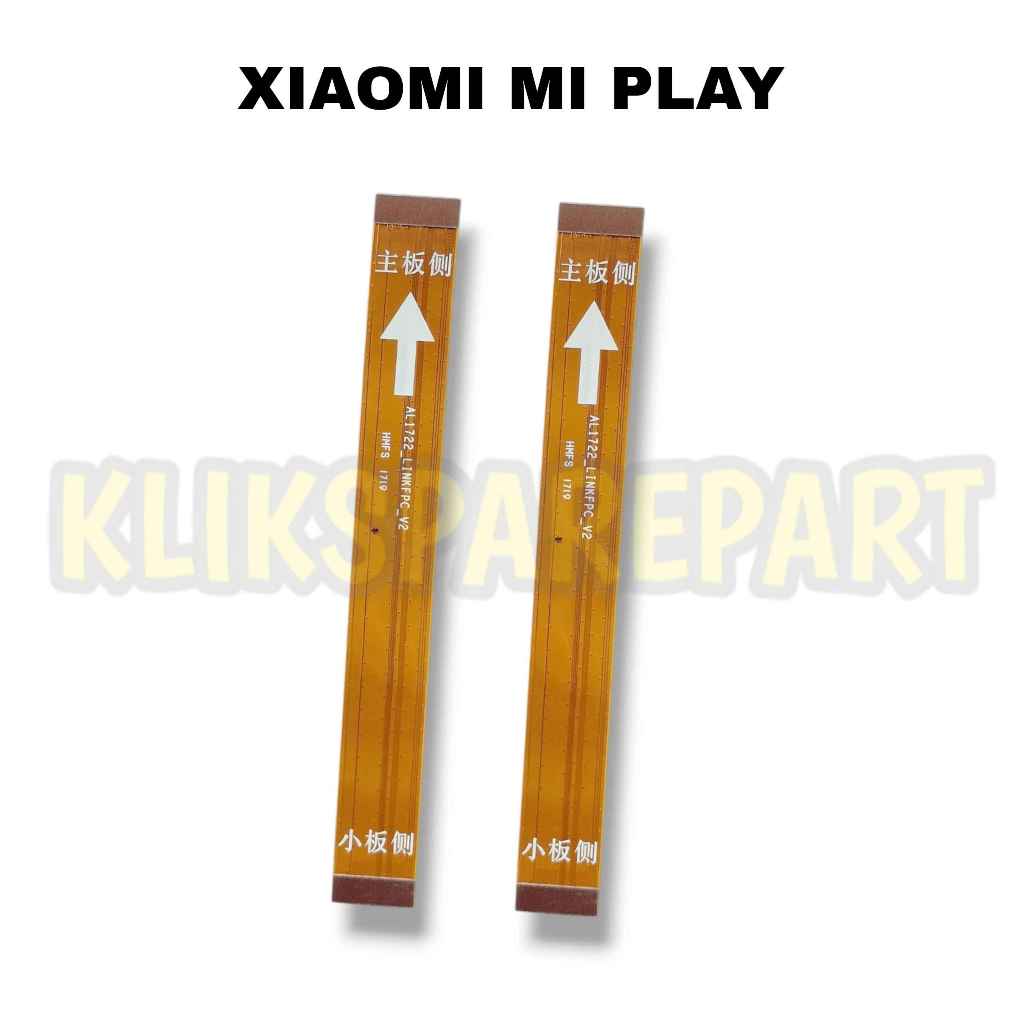 FLEXIBEL UI BOARD - FLEXIBLE MAIN BOARD TENGAH XIAOMI MI PLAY
