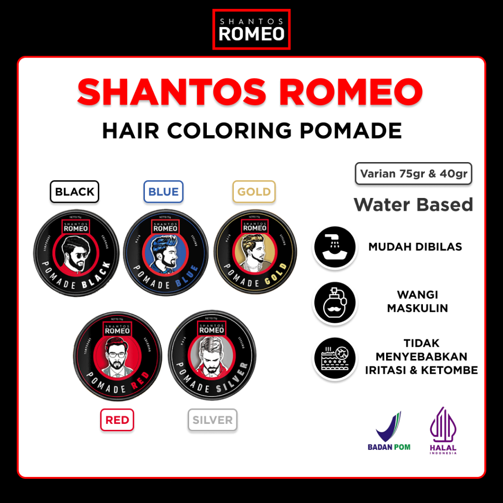 Shantos Romeo Hair Coloring Pomade (Hitam, Biru, Merah, Emas, Perak) 75gr & 40gr - Pomade Warna