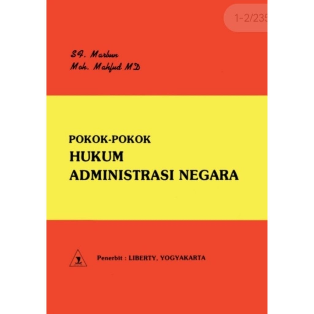 POKOK-POKOK HUKUM ADMINISTRASI NEGARA - SF. Marbun, S.H., dkk.