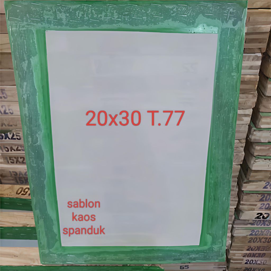 

SCREEN 20x30 SABLON KAIN T77