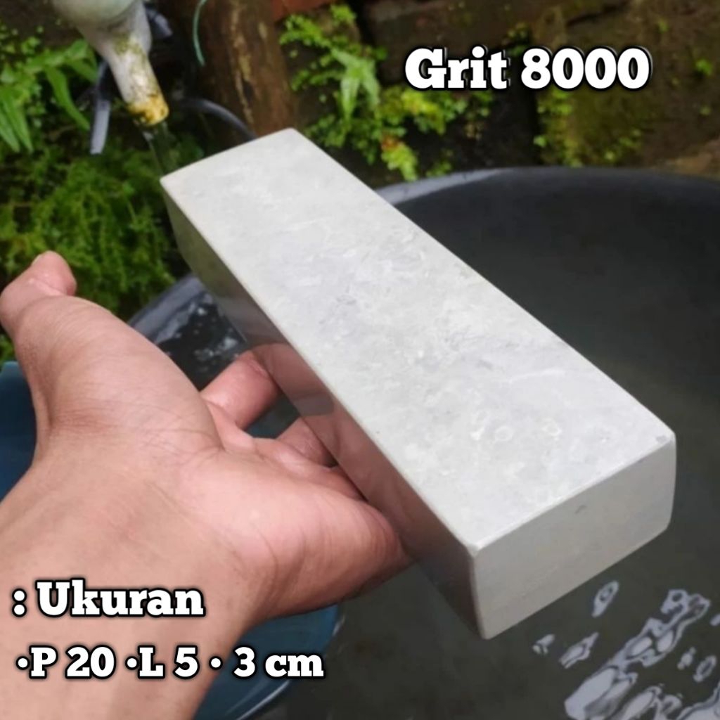 Batu Asahan Asli Alam Grit 8000 Halus Pengasah Pisau Golok Paling Bagus Ukuran 20 x 5 x 3