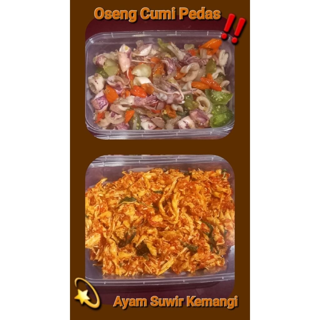 

Oseng Cumi Pedas/Ayam Suwir Kemangi/Tongkol Suwir Daun Jeruk/Ayam Suwir Cabe hijau/Teri Kecombrang 650ml/Sambal Rawit 200ml