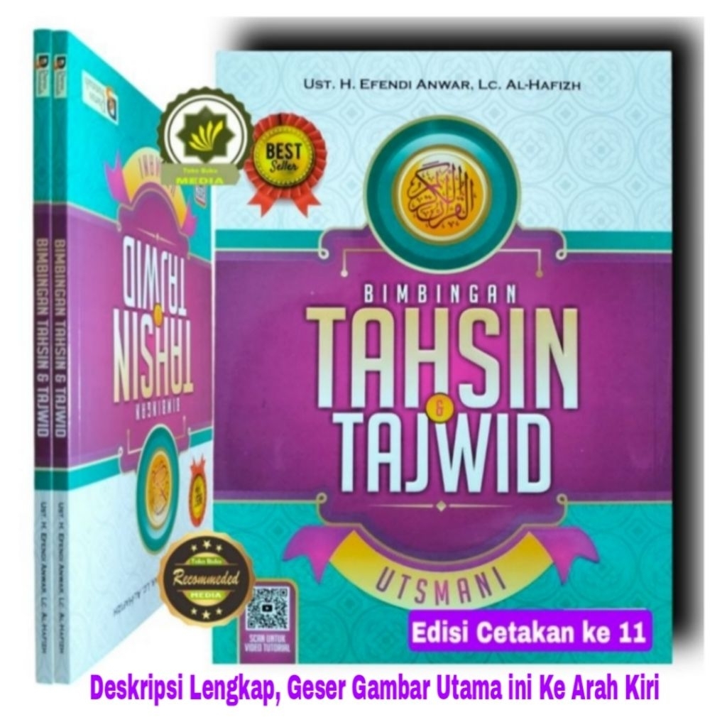 Buku BIMBINGAN TAHSIN dan TAJWID UTSMANI Bimbingan Tajwid Praktis Pelajaran Tajwit Pelajaran Tajwid 