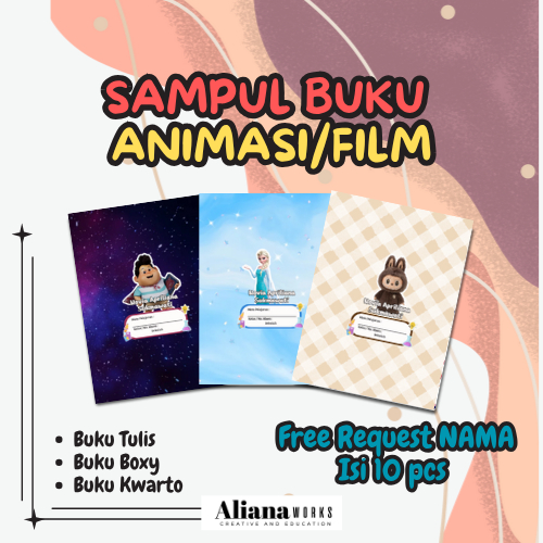 

SAMPUL BUKU ANIMASI/FILM CUSTOM NAMA & SEKOLAH | FREE REQUEST KARAKTER | BUKU TULIS / KWARTO / BOXY ISI 10 PCS