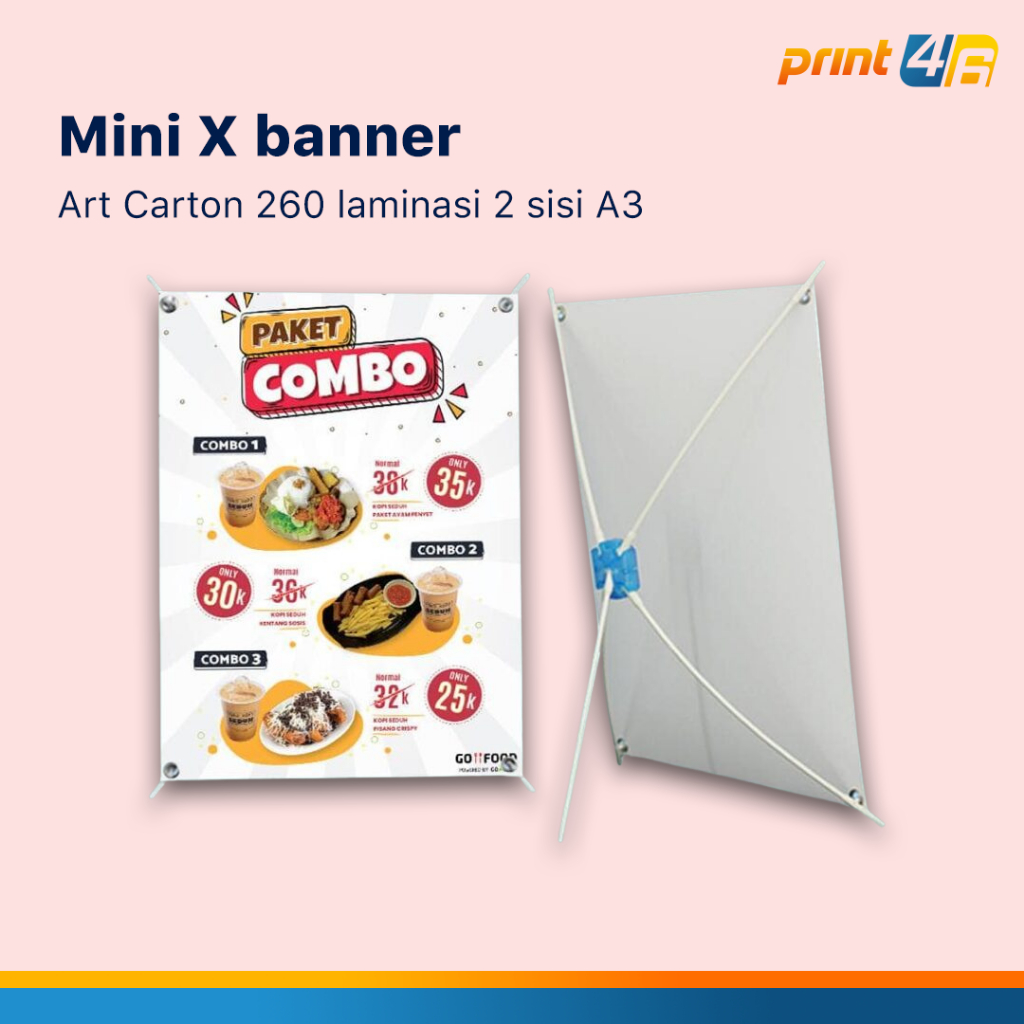 

Print Mini Xbanner ukuran A3 30x42cm, bahan artcarton, ketebalan ac260 dengan 2 sisi laminasi, pilihan laminasi glossy/doff