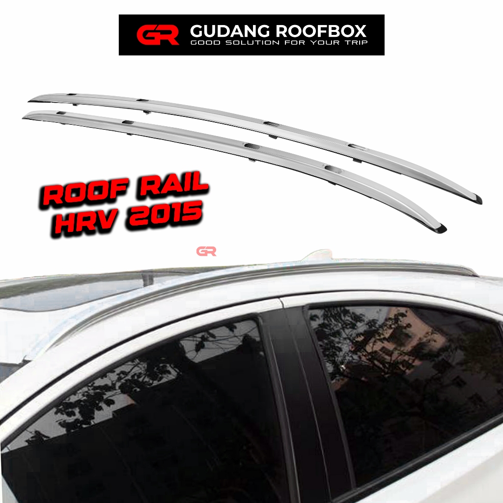 Roof Rail Rof Rails Molding Atap Mobil Honda Hrv Ru 2015 2016 2017 2018 2019 2020 2021
