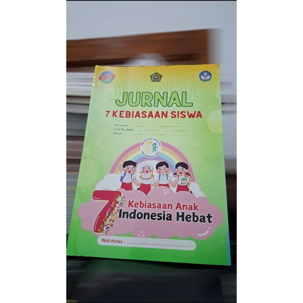 Jurnal 7 Kebiasaan Anak Hebat