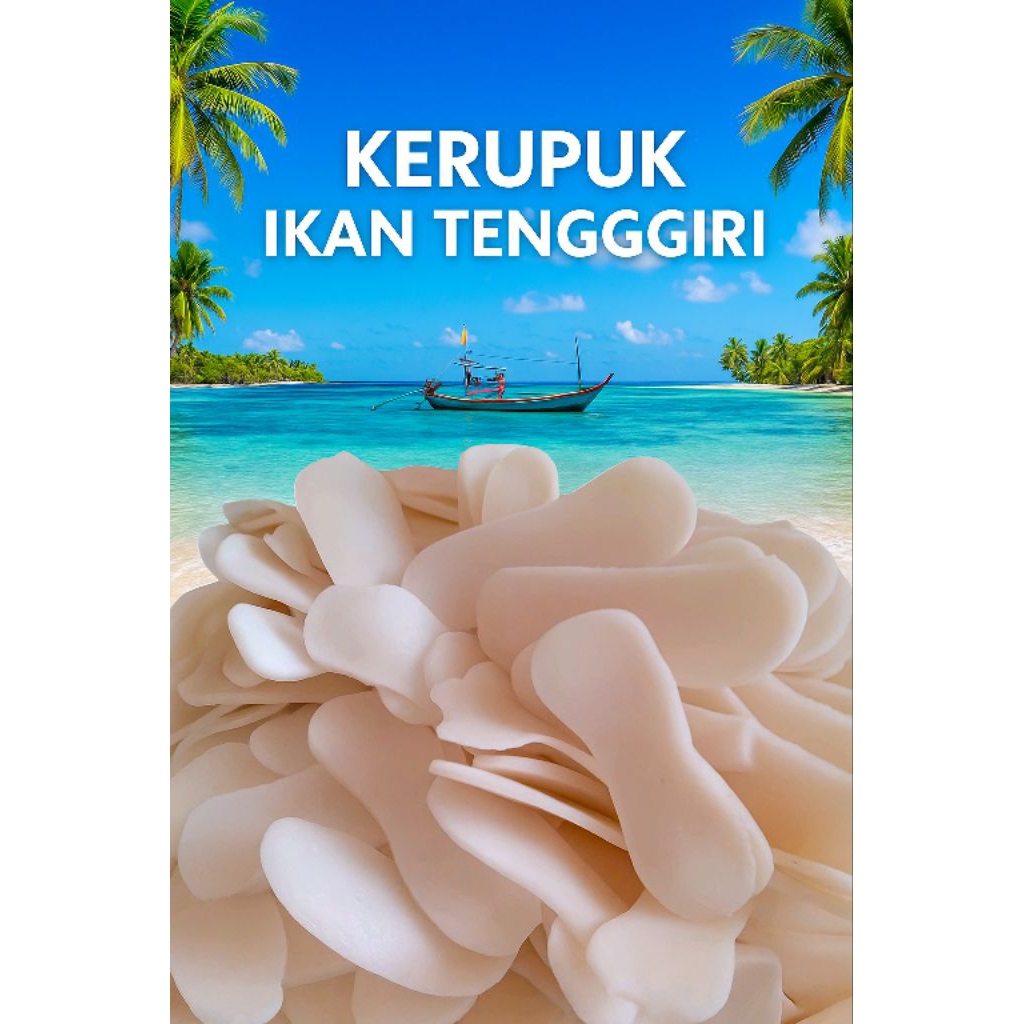 

PROMO KRUPUK IKAN TENGGIRI KEMASAN 1KG TERMURAH