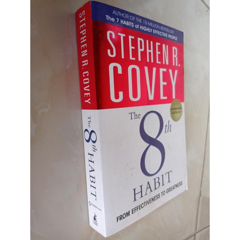 The 8th Habit: From Effectiveness to Greatness