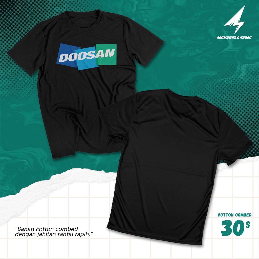 KAOS DOOSAN ASCAVATOR LOGO COTTON COMBED 30S KAOS CUSTOM MENGBALLHOME