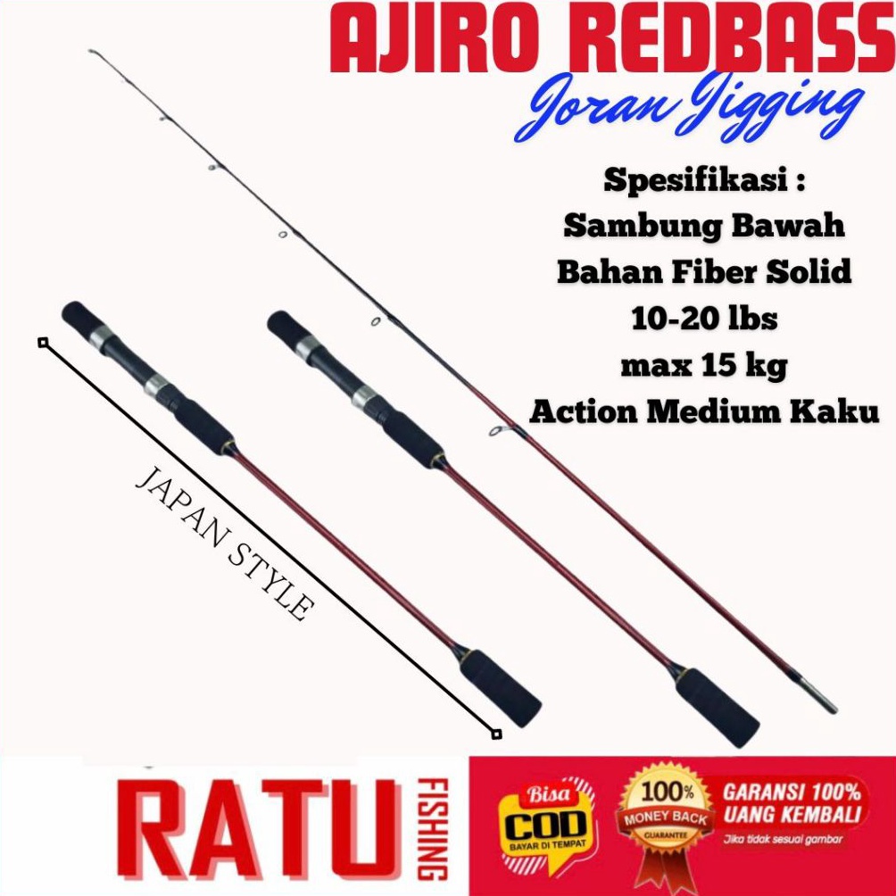 Hemat Joran pancing Jigging laut drag 15 kg Ajiro Redbass 15 165 18 198 cm