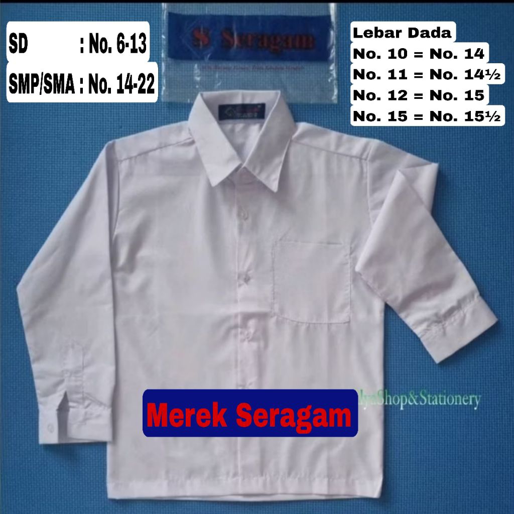 Seragam Sekolah Baju Putih Lengan Panjang Polos SD SMP SMA Merek Seragam/Merek Lestari/|Merek Karina