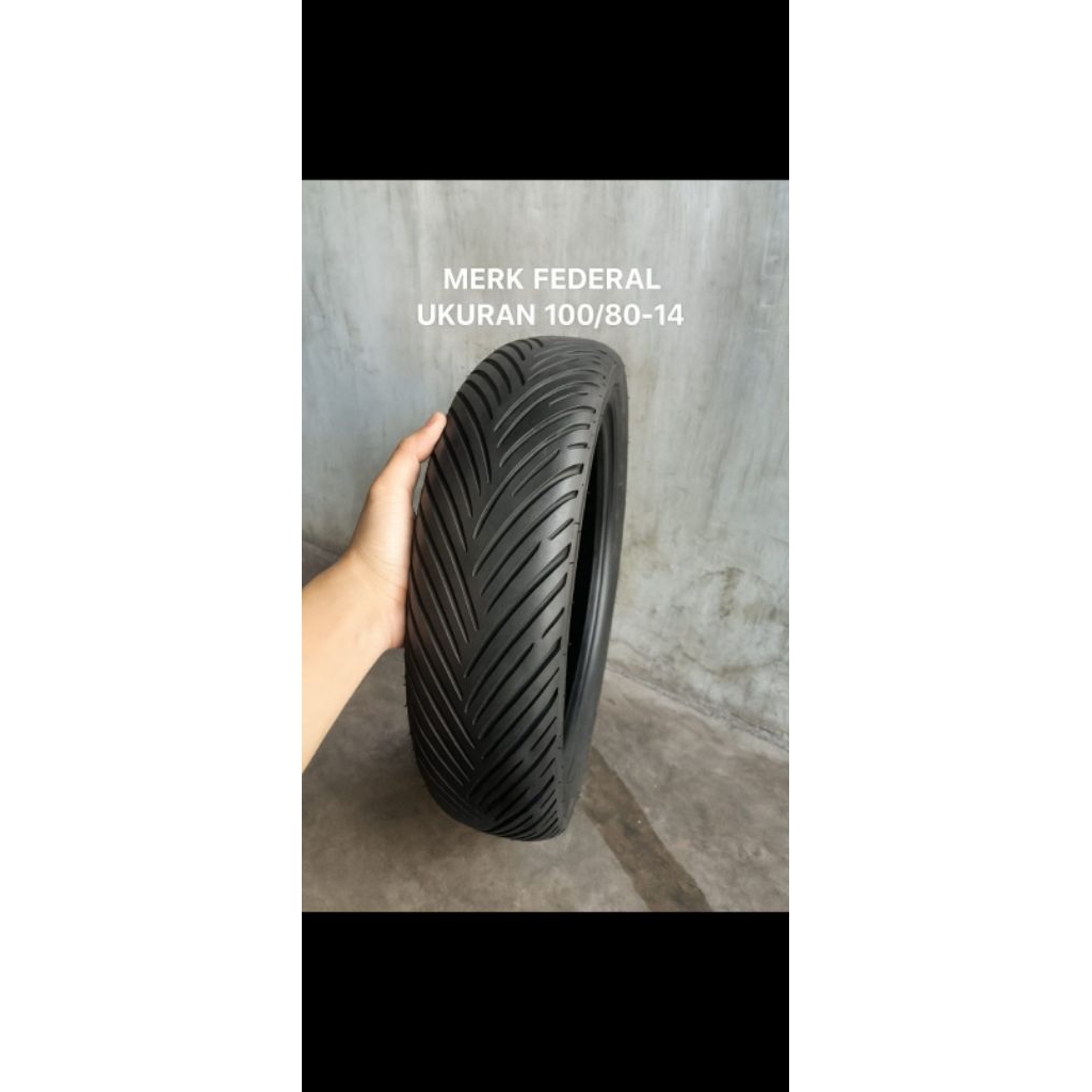 BAN MOTOR MERK FEDERAL UKURAN 100/80-14(TUBLES)