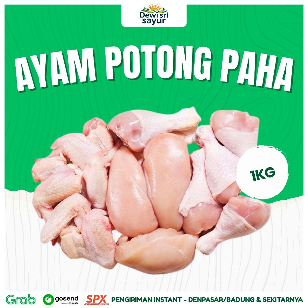 

Ayam Potong Paha 1kg – Dewi Sri Sayur