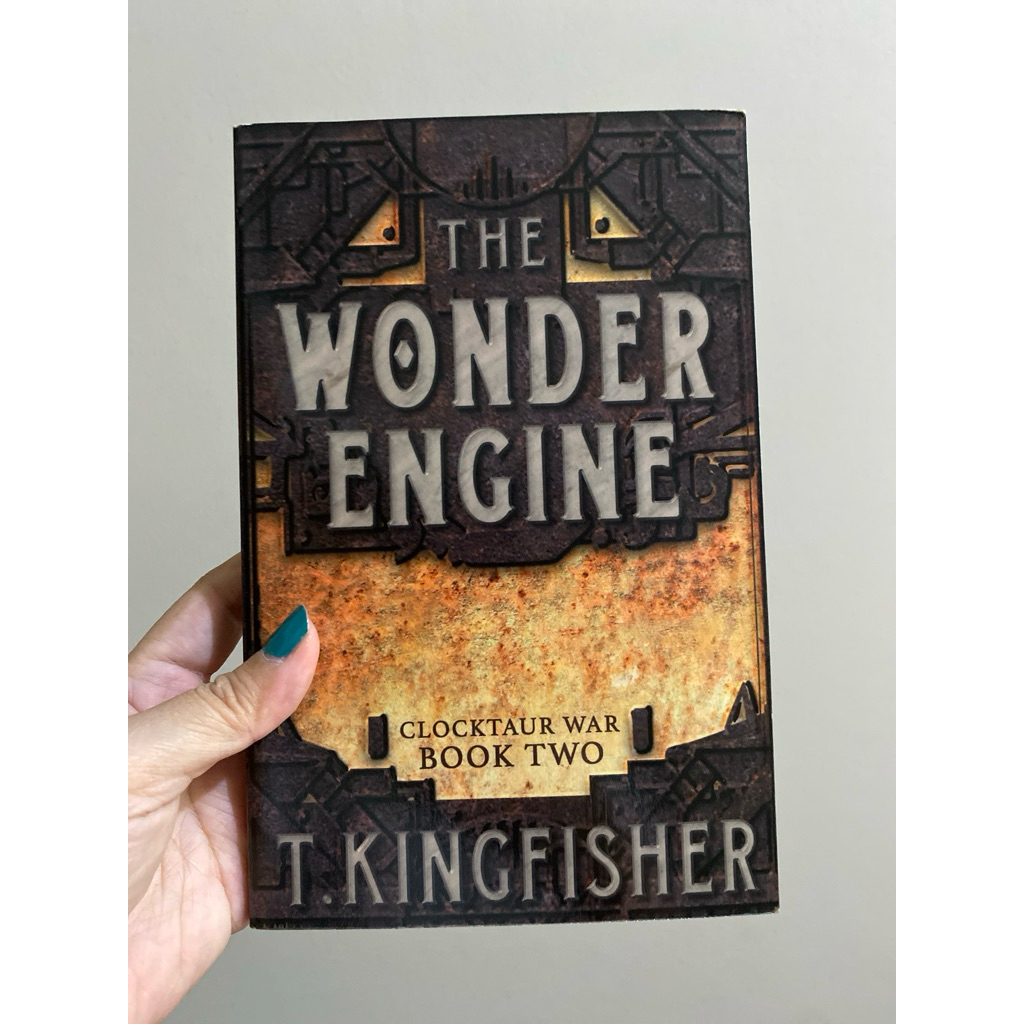 The Wonder Engine by T. Kingfisher (novel bekas)